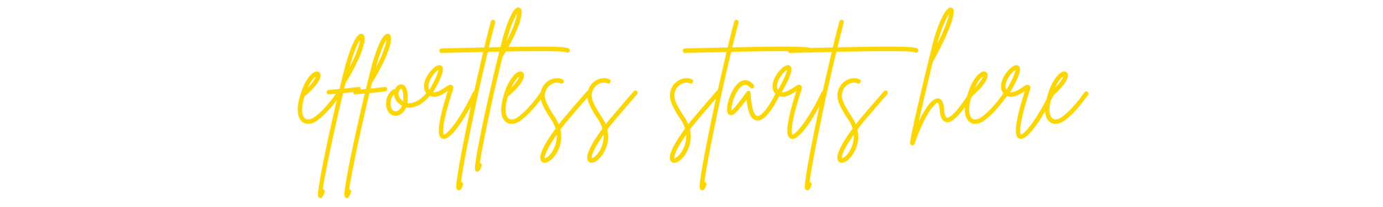 Effortless Starts Here large Effortless Starts Here large